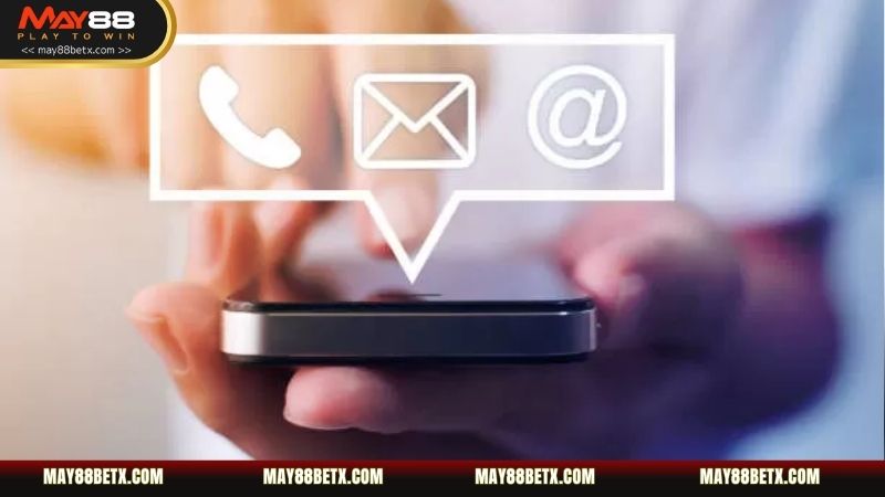 Hệ thống liên hệ May88 luôn đặt lợi ích hội viên lên hàng đầu